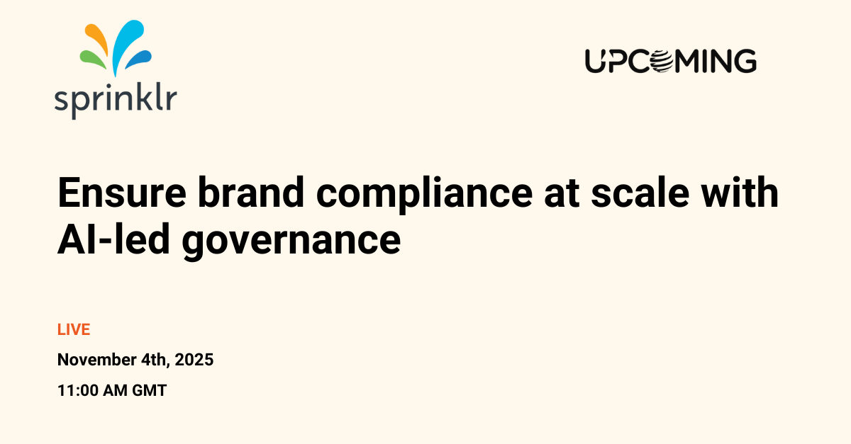 Ensure brand compliance at scale with AI-led governance — Sprinklr event banner